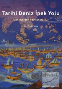 Tarihi Deniz İpek Yolu