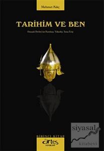 Tarihim ve Ben 1 Tarihim ve Ben 1
