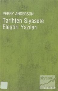 Tarihten Siyasete Eleştiri Yazıları