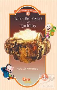 Tarık Bin Ziyad ve Endülüs