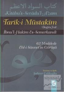 Tarik-i Müstakim Doğru Yol Tarik-i Müstakim Doğru Yol