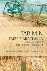 Tarımın Faizsiz Araçlarla Finansmanı ve Muhasebeleştirilmesi