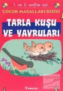 Tarla Kuşu ve Yavruları 1. ve 2. sınıflar için Tarla Kuşu ve Yavruları 1. ve 2. sınıflar için