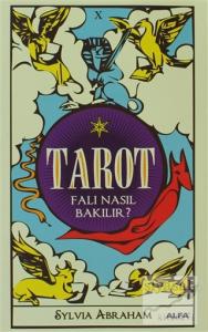 Tarot Falı Nasıl Bakılır