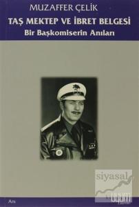 Taş Mektep ve İbret Belgesi