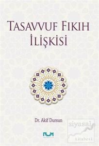 Tasavvuf Fıkıh İlişkisi (Ciltli)