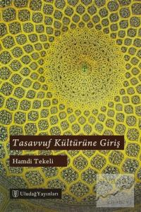 Tasavvuf Kültürüne Giriş