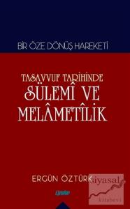 Tasavvuf Tarihinde Sülemi ve Melametilik