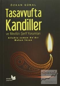 Tasavvufta Kandiller ve Mevlid-i Şerif Yorumları