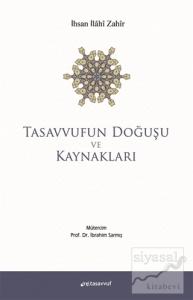 Tasavvufun Doğuşu ve Kaynakları