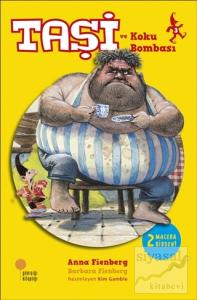 Taşi ve Koku Bombası