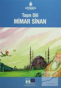 Taşın Dili Mimar Sinan