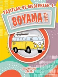 Taşıtlar ve Meslekler 1 Boyama Kitabı