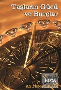Taşların Gücü ve Burçlar