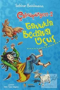 Tavukla Bedava Uçuş