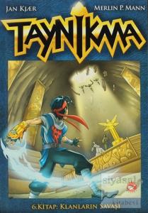 Taynikma 6 -  Klanların Savaşı