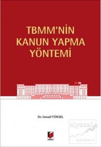 TBMM'nin Kanun Yapma Yöntemi