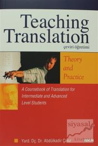 Teaching Translation Çeviri Öğretimi Theory And Practice