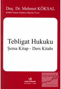 Tebligat Hukuku / Şema Kitap - Ders Kitabı