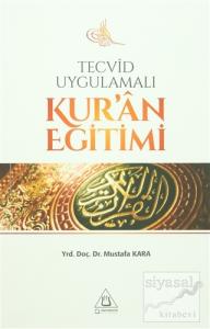 Tecvid Uygulamalı Kur'an Eğitimi