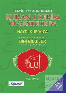 Tecvidli ve Alıştırmalı Kur'an-ı Kerim Öğreniyorum