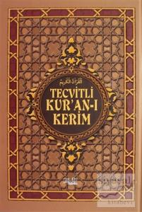 Tecvitli Kur'an-ı Kerim (Ciltli)
