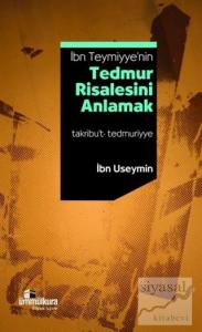 Tedmur Risalesini Anlamak