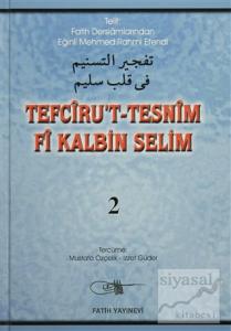Tefciru't-Tesnim Fi Kalbin Selim 2. Cilt (Ciltli)