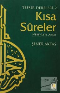 Tefsir Dersleri 2 : Kısa Sureler
