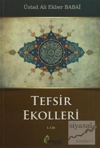 Tefsir Ekolleri 1. Cilt