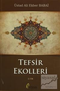 Tefsir Ekolleri 2. Cilt