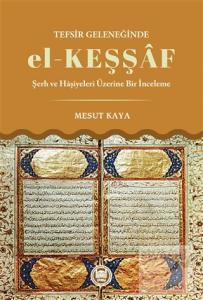 Tefsir Geleneğinde el-Keşşaf