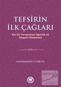 Tefsirin İlk Çağları