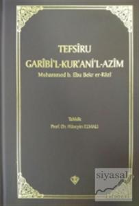 Tefsiru Garibi'l - Kur'ani'l-Azim (Ciltli)
