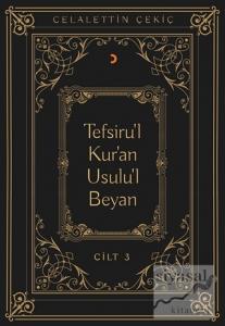 Tefsiru'l Kur'an Usulu'l Beyan Cilt - 3