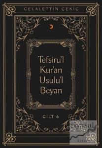 Tefsiru'l Kur'an Usulu'l Beyan Cilt - 6