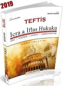 Teftiş İcra ve İflas Hukuku Konu Anlatımı