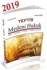 Teftiş Medeni Hukuk Konu Anlatımı