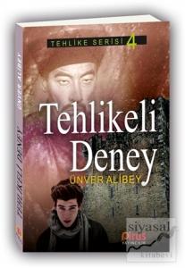Tehlikeli Deney - Tehlike Serisi 4