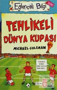 Tehlikeli Dünya Kupası Eğlenceli Bilgi - 5 Tehlikeli Dünya Kupası Eğlenceli Bilgi - 5