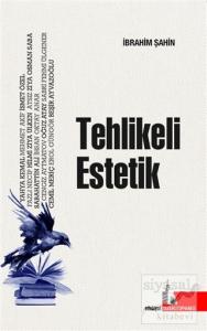 Tehlikeli Estetik