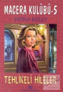 Tehlikeli Hileler Macera Kulübü 5