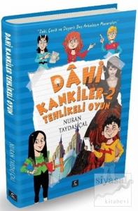 Tehlikeli Oyun - Dahi Kankiler 2