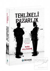 Tehlikeli Pazarlık (Ciltli)