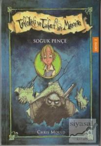 Tehlikeli Tuhaf Bir Macera - Soğuk Pençe