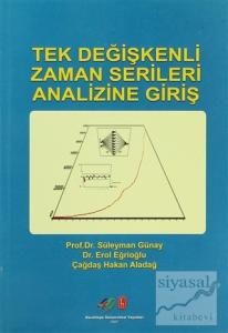 Tek Değişkenli Zaman Serileri Analizine Giriş