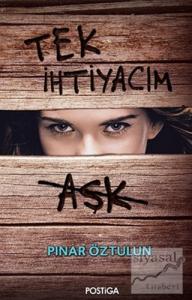 Tek İhtiyacım Aşk