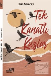 Tek Kanatlı Kuşlar