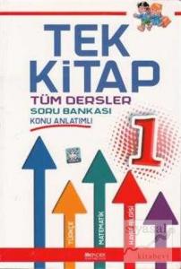Tek Kitap 1. Sınıf Tüm Dersler Konu Anlatımlı Soru Bankası