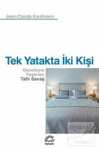 Tek Yatakta İki Kişi